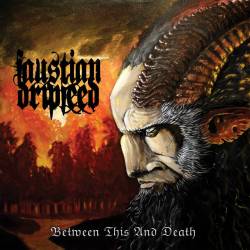 Faustian Dripfeed : Between This and Death
